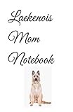 Laekenois Mom Notebook