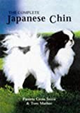 The Complete Japanese Chin (Book of the Breed Series)