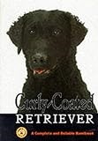 Curly-coated Retriever: A Complete and Reliable Handbook (Complete handbook)