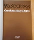 Wanderings: Chaim Potok's History of the Jews (A Borzoi book)