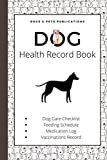 Dog Health Record Book: Xoloitzcuintle Lovers Edition | A Gift for Xoloitzcuintle Owners and Pet Lovers | The Holistic Dog Log Book for Xoloitzcuintle Moms and Dads
