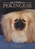 The Complete Pekingese (Book of the Breed S)