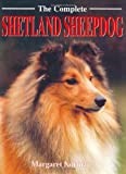 The Complete Shetland Sheepdog (Book of the Breed S)