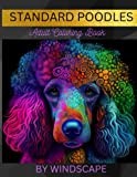 Standard Poodles: Adult Coloring Book