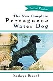 The New Complete Portuguese Water Dog (Howell reference books)