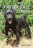 The Patterdale Terrier