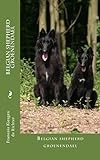 Belgian shepherd groenendael: Belgian shepherd groenendael (Chiens du monde Book 101)