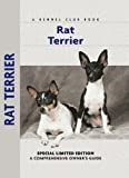 Rat Terrier: A Comprehensive Owner's Guide