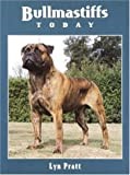 Bullmastiffs Today (Book of the Breed S)