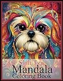 Shih Tzu Coloring Book: Stress Relieving Shih Tzu Coloring Book for Adults Relaxation, Shih Tzu mandala Gifts for Women and men (Dogs)