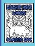 Lancashire Heeler Lovers Colouring Book: Lancashire heeler dog gifts (Herding & Pastoral Breeds Colouring books by Trevlora)