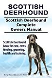Scottish Deerhound. Scottish Deerhound Complete Owners Manual. Scottish Deerhound book for care, costs, feeding, grooming, health and training.