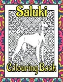 Saluki Colouring Book: Mindfulness colouring books for adults dogs (Hound Breeds Colouring Books by Trevlora)