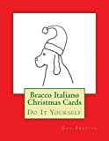 Bracco Italiano Christmas Cards: Do It Yourself