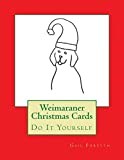 Weimaraner Christmas Cards: Do It Yourself