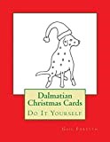 Dalmatian Christmas Cards: Do It Yourself