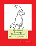Flat-Coated Retriever Christmas Cards: Do It Yourself
