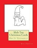 Shih Tzu Christmas Cards: Do It Yourself