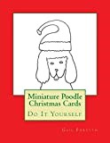 Miniature Poodle Christmas Cards: Do It Yourself