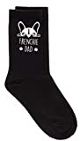60 Second Makeover Limited Mens Frenchie Dad Black Calf Socks Birthday Fathers Dad Husband Boyfriend French Bulldog