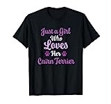 Cairn Terrier Gift for Women Who Love Their Cairn Terrier T-Shirt