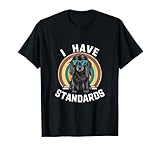I Have Standards Poodle Shirts Women Men Girls Funny Poodle T-Shirt
