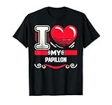 I Love My PAPILLON Shirt I Heart PAPILLONS T-Shirt