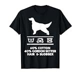 That is How My Cute Gordon Setter Shirt Looks Like T-Shirt
