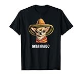“Hola Amigo” (Hi Friend) Funny Spanish Chihuahua T-Shirt