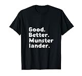 Good better Munsterlander T-Shirt