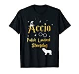 Polish Lowland Sheepdog Shirt - Accio Polish Lowland Sheepdo T-Shirt