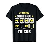 Stubborn Shih-Poo Dog Tricks Funny Shih Poo Gift T-Shirt