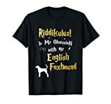 English Foxhound Shirt - Riddikulus English Foxhound T-Shirt