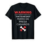 Perro de Presa Canario T-Shirt